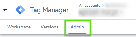 Admin section in Google Tag Manager