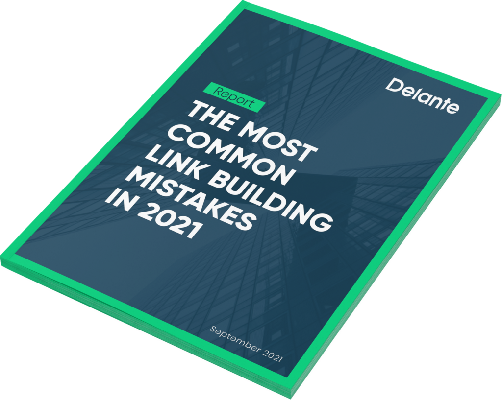 The Most Common Link Building Mistakes in 2021 - Report | SEO / SEM ...