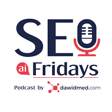 seo fridays podcast