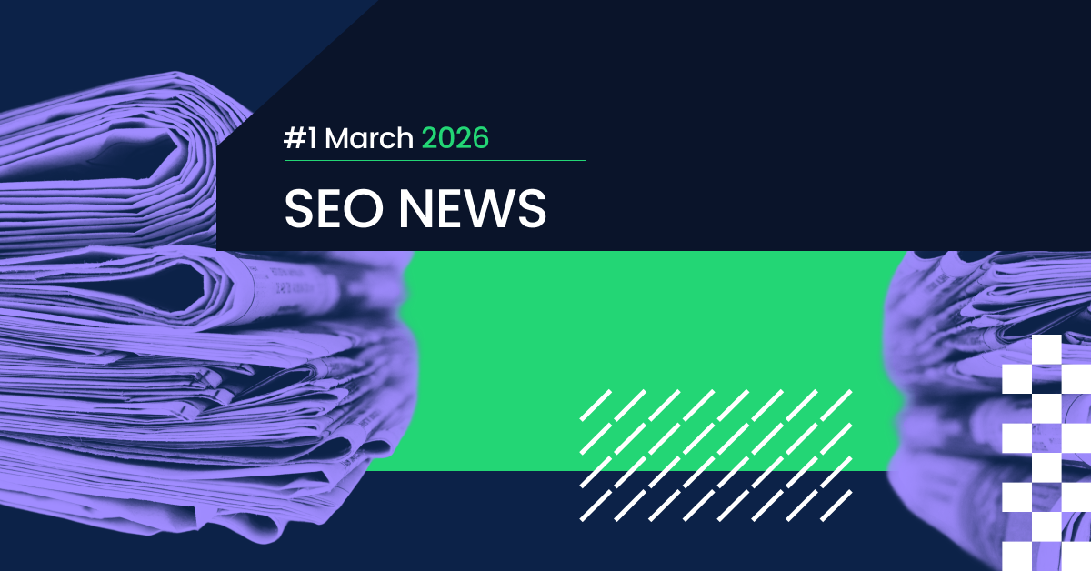 Google shakes up the rankings, Discover post-update, DMA under the microscope – SEO News – #1 – March 2026