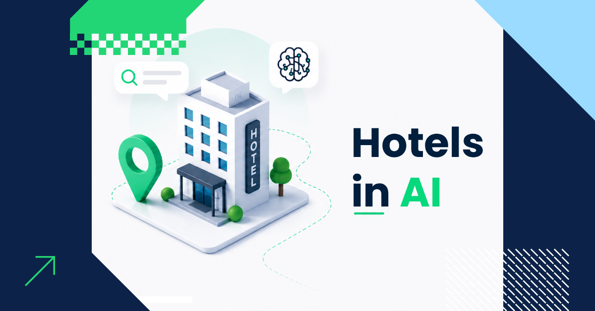 How Does AI Recommend Hotels? What Increases Your Property’s Visibility and Chances of Being Recommended in ChatGPT and Google AI Overviews?